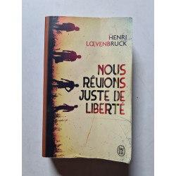 Nous réunions juste de liberté
