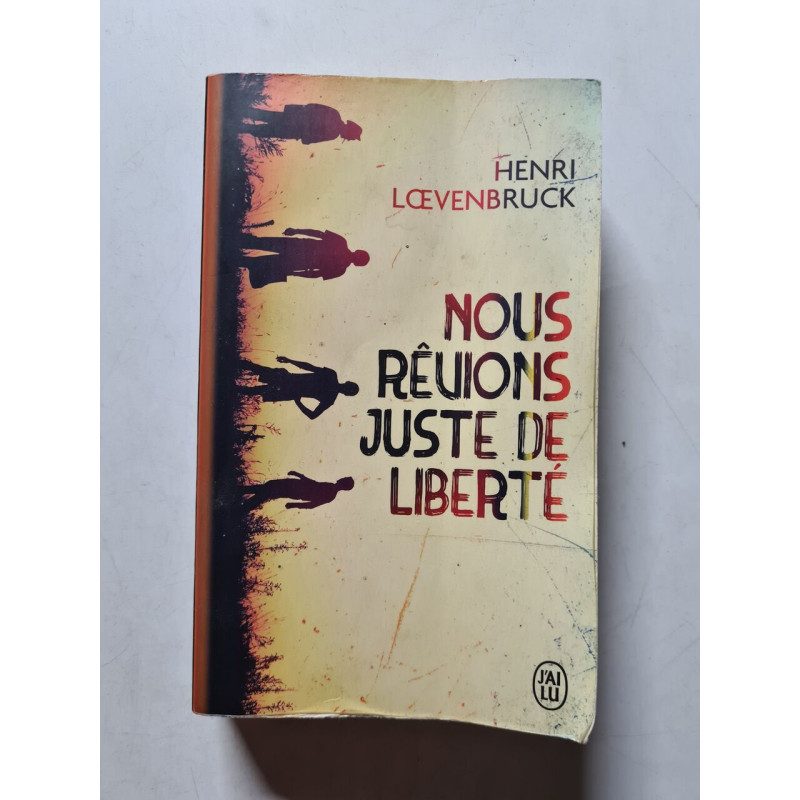 Nous réunions juste de liberté
