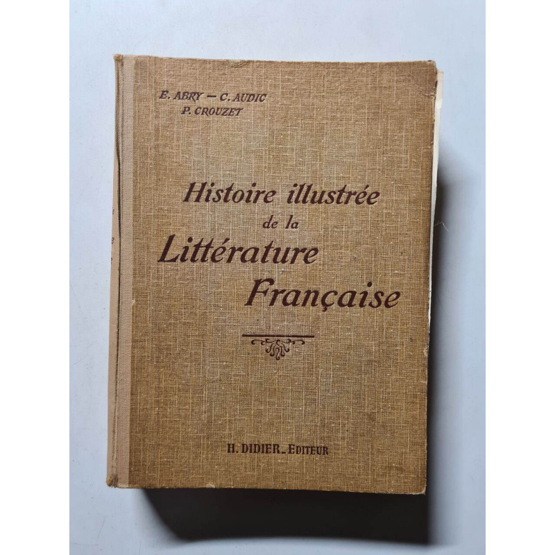 Histoire illustrée de la Littérature Française