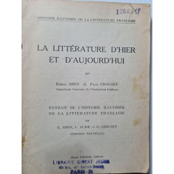 La littérature d'hier et d'aujourd'hui