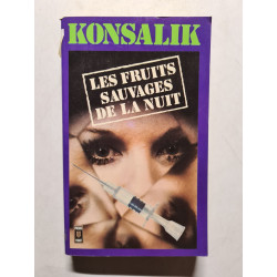 Les Fruits Sauvages de la Nuit