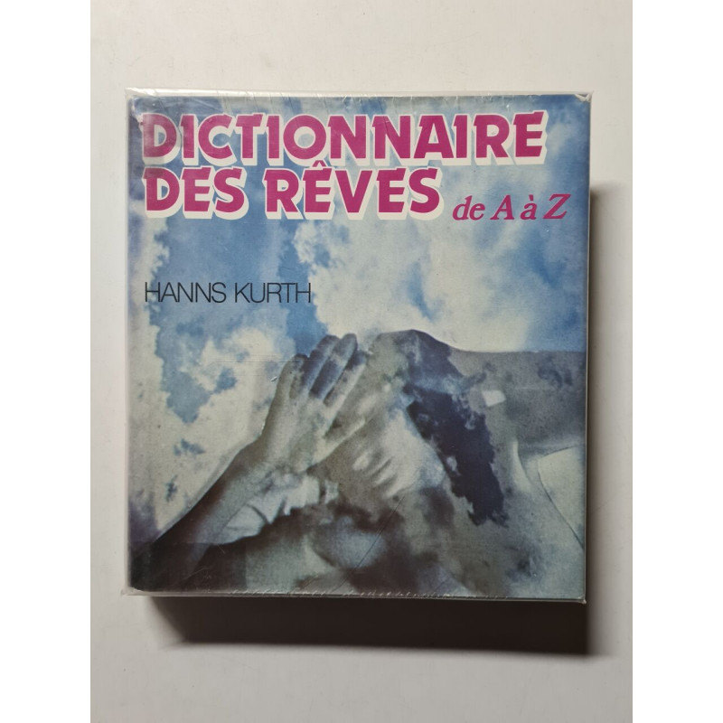 Dictionnaire des rêves de A à Z