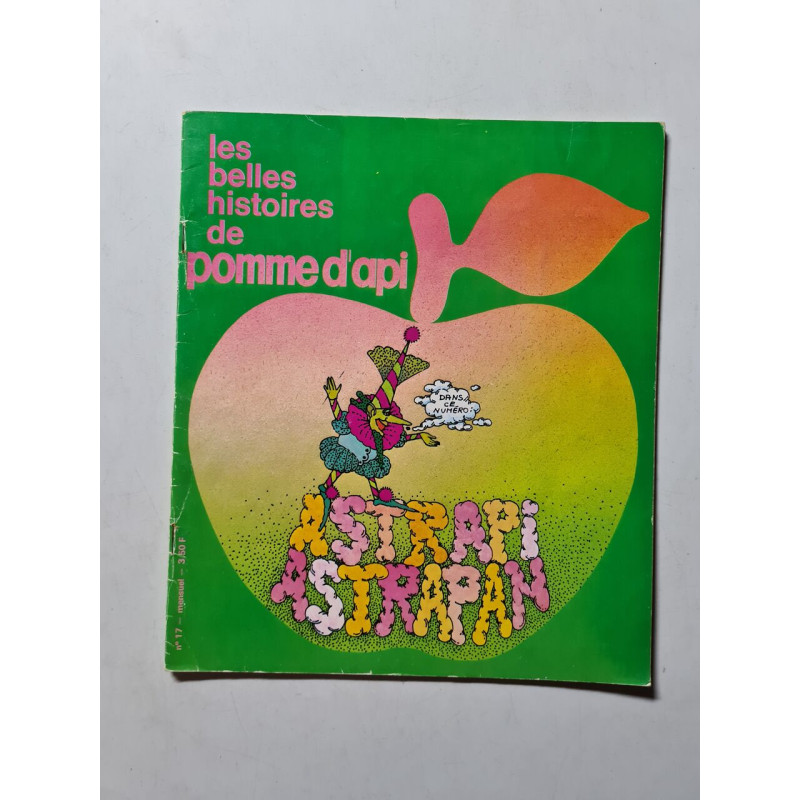 Les belles histoires de pomme d'api: astrapi astrapan nº 17