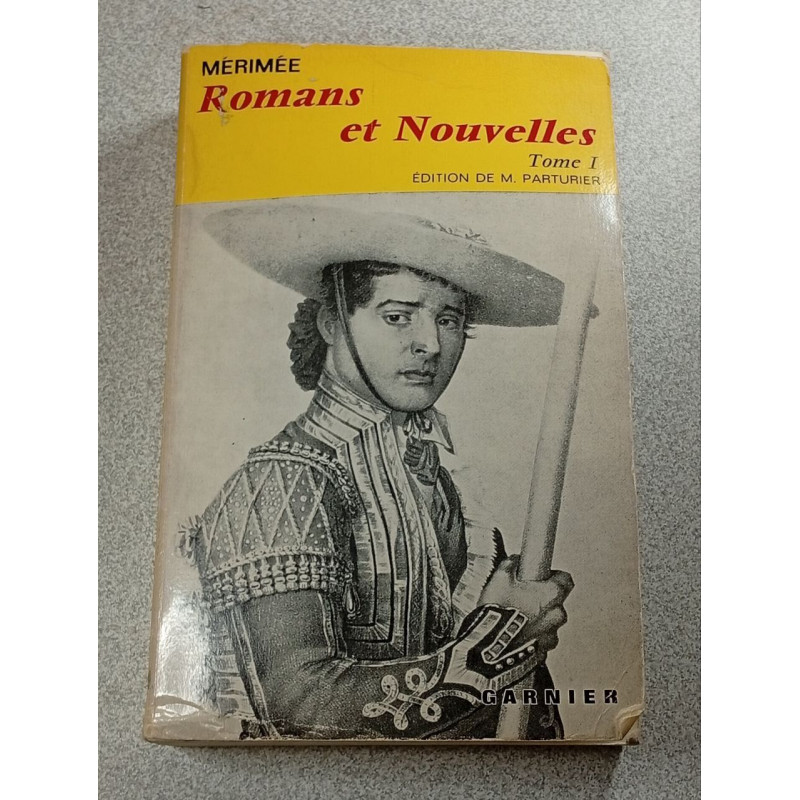 Romans et Nouvelles tome 1