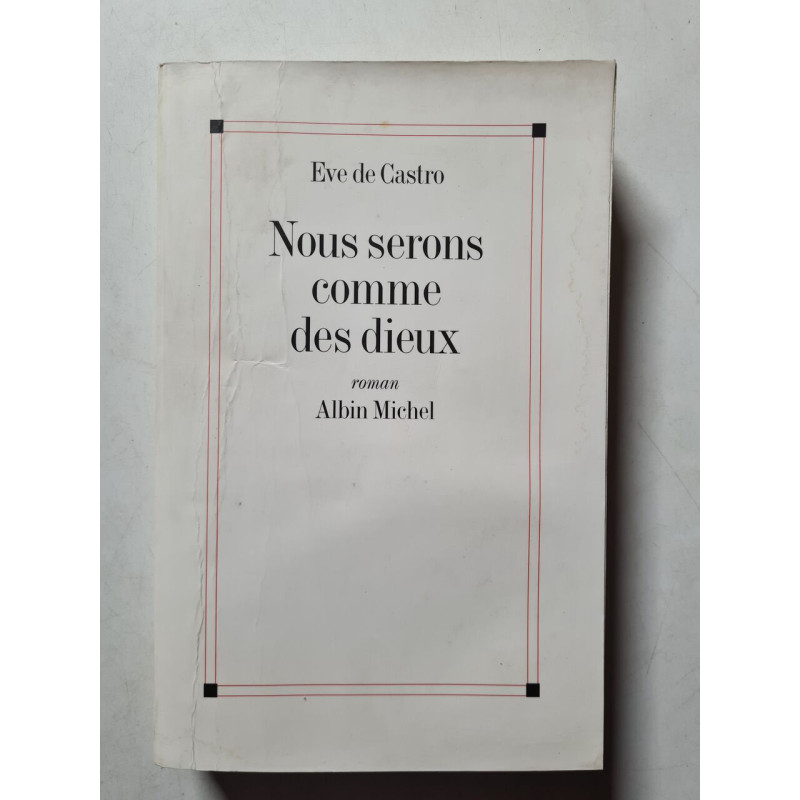 Nous serons comme des dieux