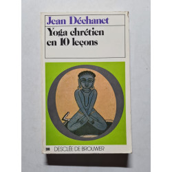 Yoga chrétien en 10 leçons