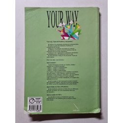 Your way anglais 1ère l / es / s et lv1 (livre de l'élève)