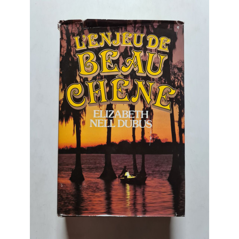 L'enjeu de Beau Chêne