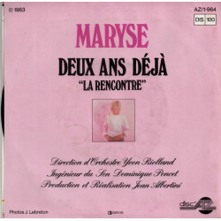Deux Ans Déjà "La Rencontre"
