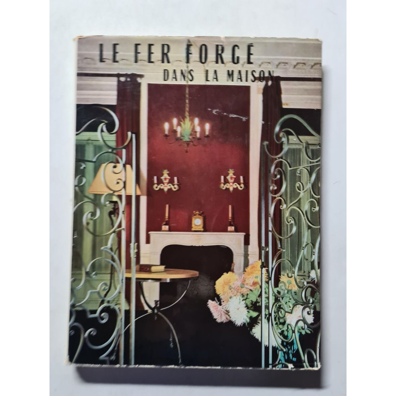 Le fer forge dans la maison