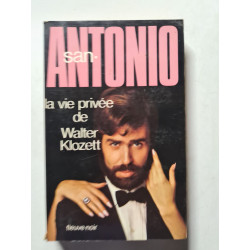 La vie privée de Walter Klozett