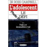 L'Adolescent : Le Défi de l'amour inconditionnel