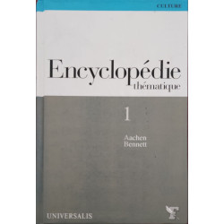 Encyclopédie Thématique. Volume 1