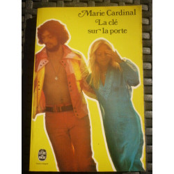 Marie cardinal La clé sur La porte Le livre de poche