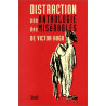 Distraction : Une anthologie des "Misérables" de Victor Hugo