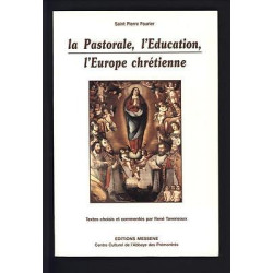 La pastorale l'éducation l'europe chrétienne TAVENEAUX