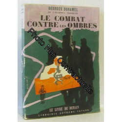 Le combat contre les ombres. le livre de demain n° 81