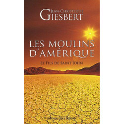 Les moulins d'Amérique Tome 1 : Le Fils de Saint John