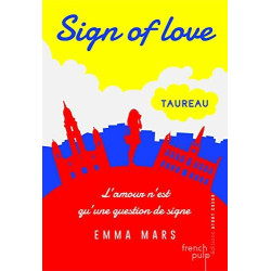 Sign of love - tome 1 Taureau (01)