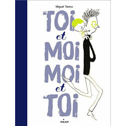Toi et moi moi et toi