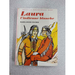 Laura l'indienne blanche