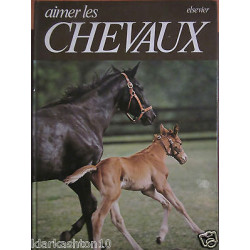 Aimer les chevaux