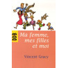 Ma femme mes filles et moi