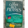 Le Chant des Pierres Cassette Audio-K7 NEUVE SOUS BLISTER