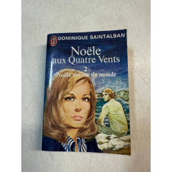 Noele aux quatre vents 2 noele autour du monde