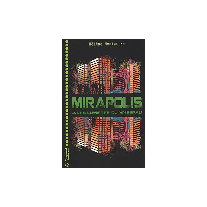 Mirapolis Tome 2