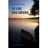 Le lac des rêves