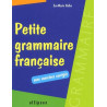 Petite grammaire française avec exercices corrigés