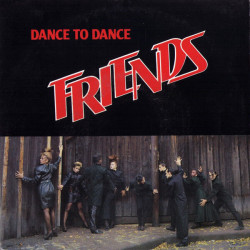 Dance To Dance / You're My Best Friend