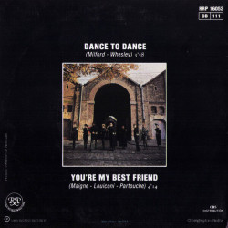 Dance To Dance / You're My Best Friend