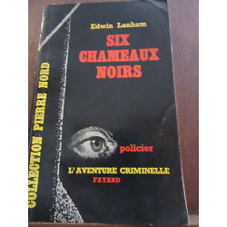 six chameaux noirs Collection Pierre Nord