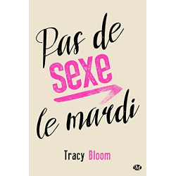 Pas de sexe le mardi