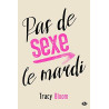 Pas de sexe le mardi