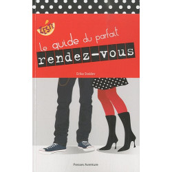 Le guide du parfait rendez-vous