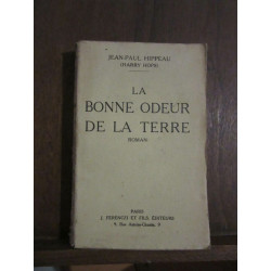 Jean Paul Hippeau harry hopsla bonne odeur de la terre