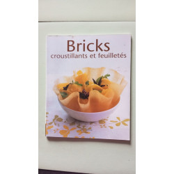 Bricks croustillants et croustillants