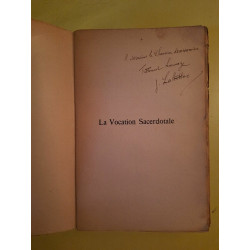 Joseph Lahitton La Vocation Sacerdotale envoi de l'auteur