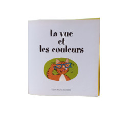 La Vue Et Les Couleurs