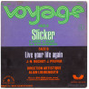 Slicker / Live Your Life Again