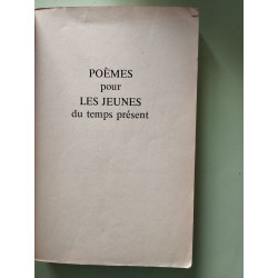 POEMES POUR LES JEUNES DU TEMPS PRESENT