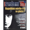 Questions pour l'Histoire n1 de Napoléon mérite t il sa gloire NEUF