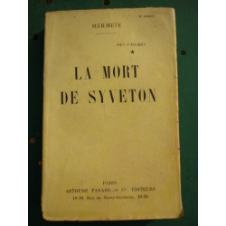 mermeix Des énigmes La Mort de syveton Arthème fayard