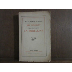 DU gard LES THIBAULT cinquième partie LA SORELLINA