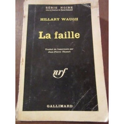 la faille Gallimard Série Noire n848