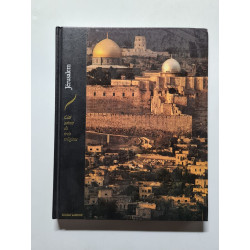 Jerusalem cite sainte de trois religions