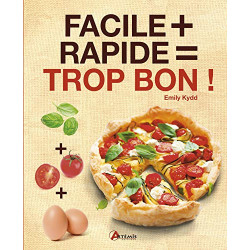 Facile + rapide   trop bon